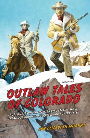 Book cover of Outlaw Tales of Colorado