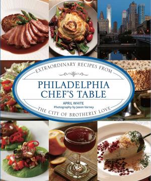 Book cover of Philadelphia Chef's Table