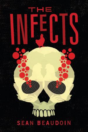 Cover of the book The Infects by M. T. Anderson