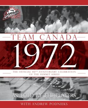Cover of the book Team Canada 1972 by Stephen Leacock, Barbara Nimmo