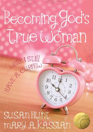 Book cover of Becoming God's True Woman