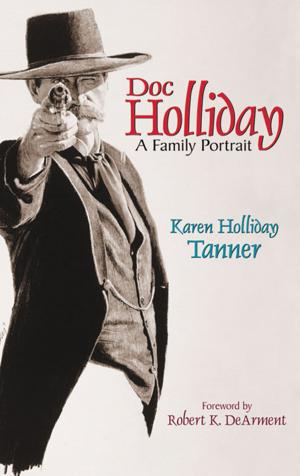 Cover of the book Doc Holliday by Kenneth W. Estes
