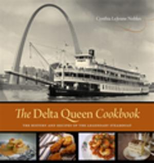 Cover of the book The Delta Queen Cookbook by Ritchie Devon Watson Jr.