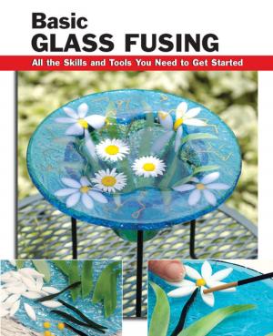 Cover of the book Basic Glass Fusing by Julie King