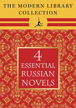 Book cover of The Modern Library Collection Essential Russian Novels 4-Book Bundle