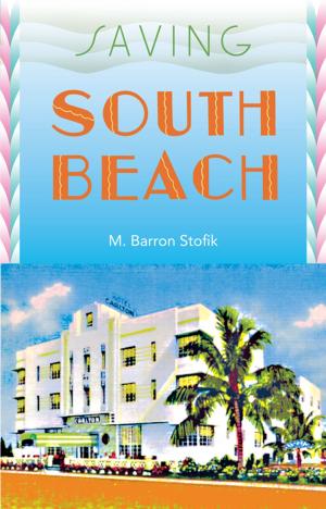 Cover of the book Saving South Beach by Carolyn Morrow Long