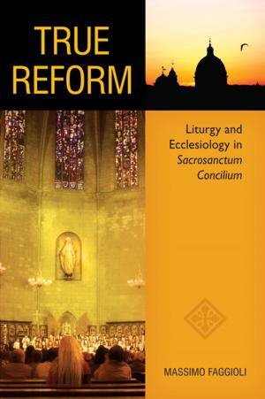 Cover of the book True Reform by Catherine Vincie RSHM, PhD