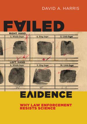 Cover of the book Failed Evidence by Alyshia Galvez