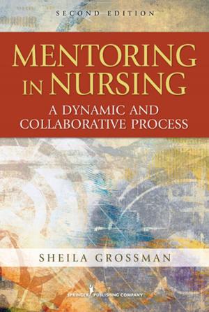 Cover of the book Mentoring in Nursing by Carolyn Chambers Clark, EdD, ARNP, FAAN