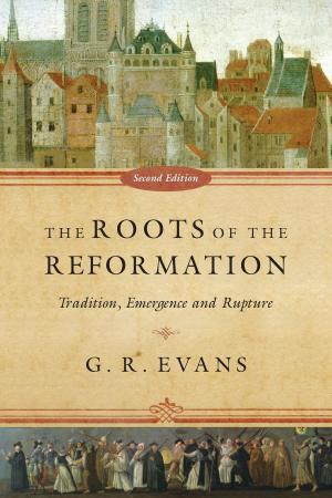 Book cover of The Roots of the Reformation