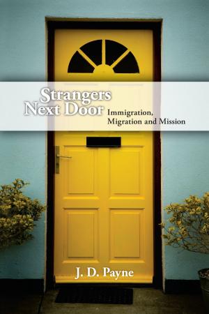 Cover of the book Strangers Next Door by David E. Fitch
