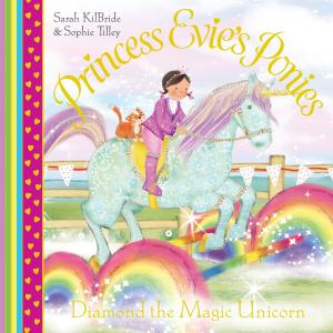 Book cover of Princess Evie's Ponies: Diamond the Magic Unicorn