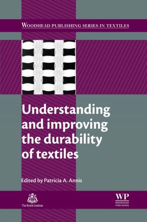 Cover of the book Understanding and Improving the Durability of Textiles by J. Andrew Royle, Robert M. Dorazio