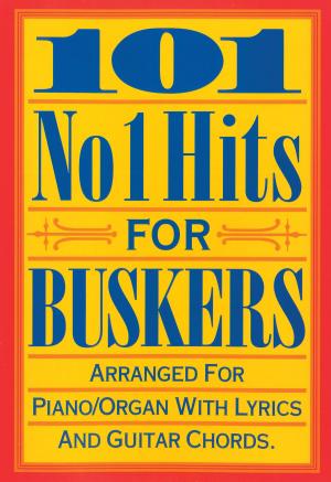 Book cover of 101 No 1 Hits for Buskers