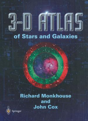 Cover of the book 3-D Atlas of Stars and Galaxies by Zigurds Krishans, Anna Mutule, Yuri Merkuryev, Irina Oleinikova