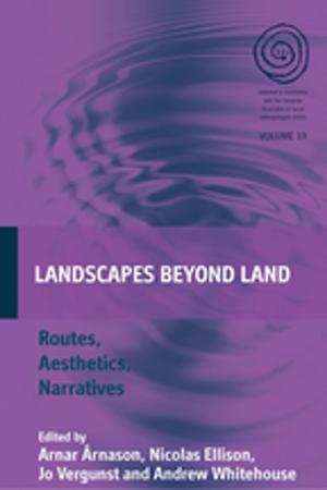 Cover of the book Landscapes Beyond Land by Emma Kowal