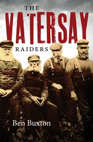 Cover of the book The Vatersay Raiders by Ian Buxton