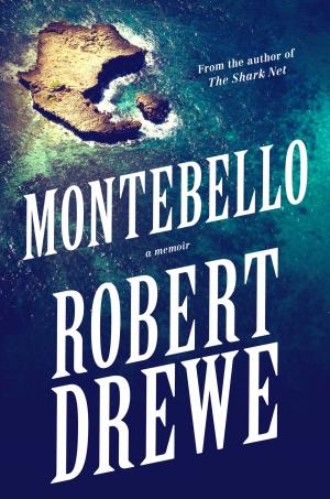 Cover of the book Montebello by Rebecca Huntley