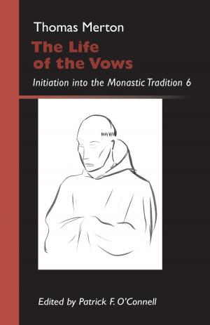 Cover of the book The Life of the Vows by Terence  J. Keegan OP