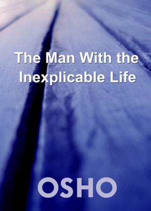 Book cover of The Man with the Inexplicable Life