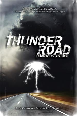 Cover of the book Thunder Road by Gordon Houghton