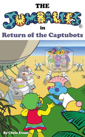 Book cover of The Jumbalees in Return of the Captubots