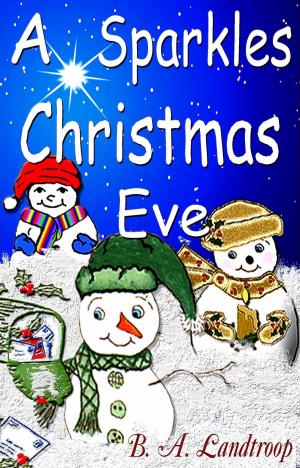 Cover of the book A Sparkles Christmas Eve by Christopher Grey