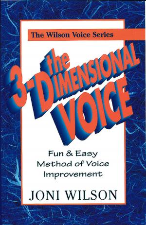 Cover of the book The 3-Dimensional Voice by Tessa Kardasiewicz