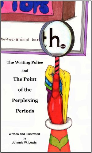 Cover of The Writing Police and The Point of the Perplexing Periods