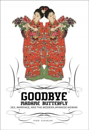 Cover of the book Goodbye Madame Butterfly by Jay Rubin