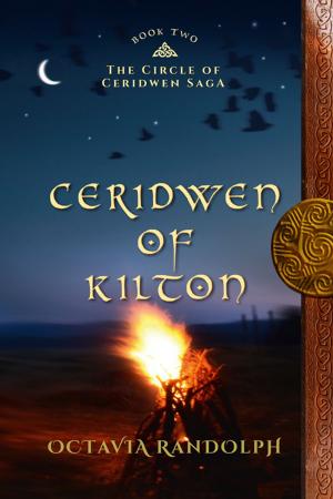 Cover of Ceridwen of Kilton: Book Two of The Circle of Ceridwen Saga