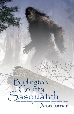Book cover of Burlington County Sasquatch