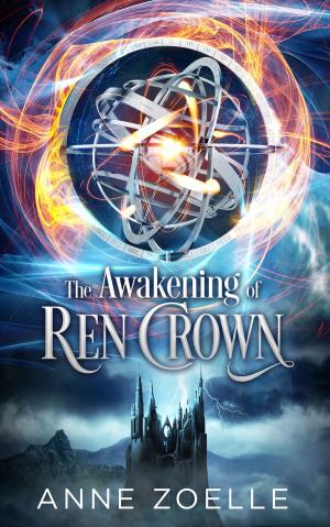Cover of the book The Awakening of Ren Crown by Adam Dark, Matthew Thrush