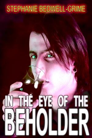 Cover of the book In the Eye of the Beholder by Grace Goodwin