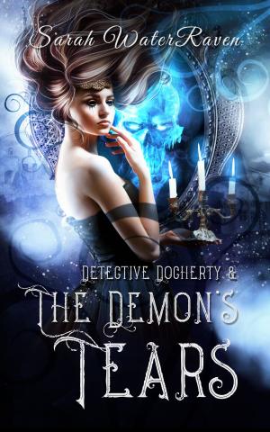 Cover of the book Detective Docherty and the Demon's Tears by Vivi Anna