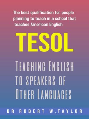 Cover of the book Teaching English to Speakers of Other Languages by Robert Michael Taylor