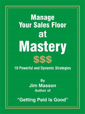 Cover of Manage Your Sales Floor at Mastery