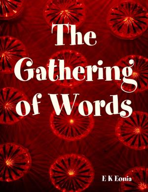 Cover of the book The Gathering of Words by Penny Watson