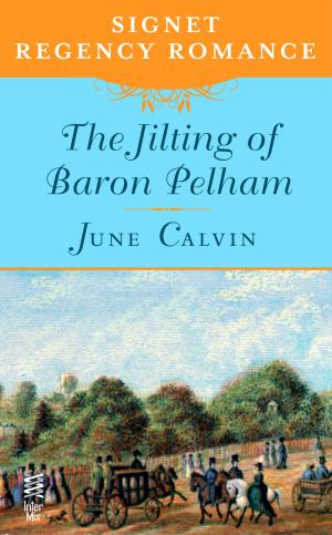 Cover of the book The Jilting of Baron Pelham by M. M. Kaye