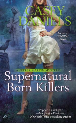 Cover of the book Supernatural Born Killers by Laurell K. Hamilton