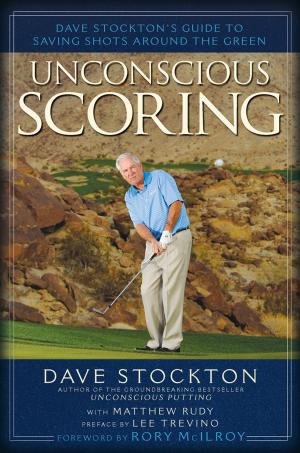 Cover of the book Unconscious Scoring by James P. O'Shaughnessy