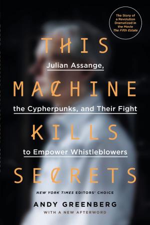 Cover of the book This Machine Kills Secrets by Laura DiSilverio