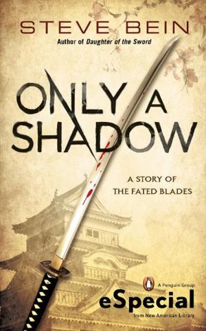 Book cover of Only A Shadow