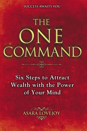 Cover of the book The One Command by Jennifer Ouellette