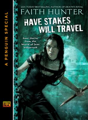 Cover of the book Have Stakes Will Travel by Joelle Charbonneau