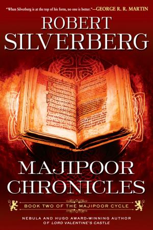 Cover of the book Majipoor Chronicles by James P. Carse
