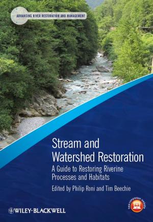 Cover of the book Stream and Watershed Restoration by Mary Jane Sterling