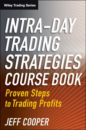 Cover of the book Intra-Day Trading Strategies by Michael Halbig, Andrew Gyekenyesi