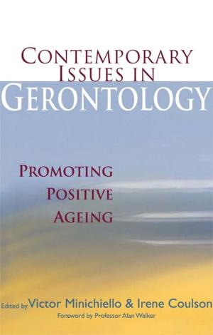 Cover of the book Contemporary Issues in Gerontology by Fletcher, Sarah (Lecturer and Researcher in Education, University of Bath)