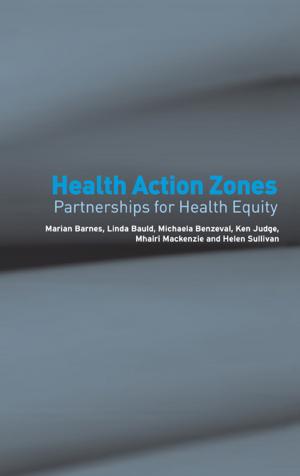 Cover of the book Health Action Zones by Ronnie Lipschutz, James K. Rowe